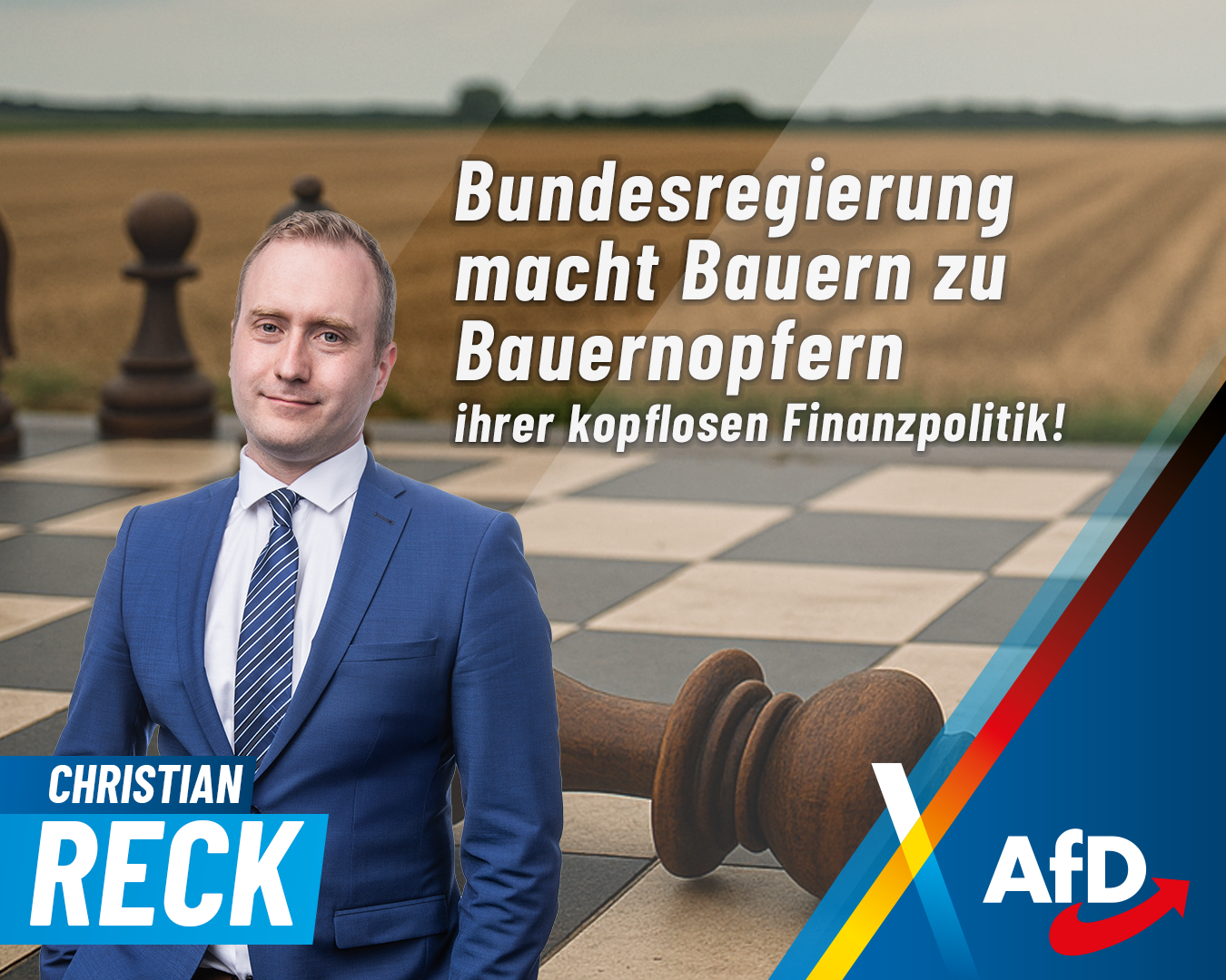 Bundesregierung macht Bauern zu Bauernopfern ihrer kopflosen Finanzpolitik! 1 Christian Reck | MdB Christian Reck bauernopfer Bundesregierung macht Bauern zu Bauernopfern ihrer kopflosen Finanzpolitik!