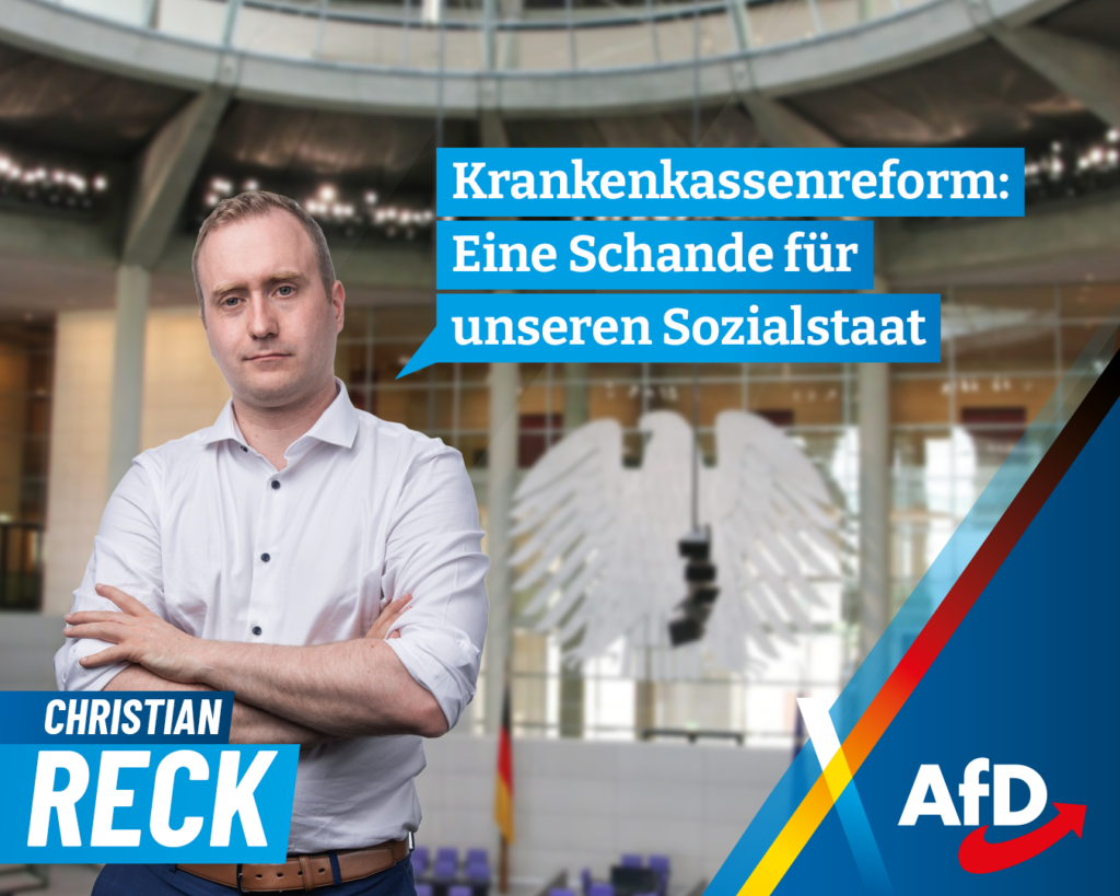 Christian Reck GKV Krankenkassenreform: Eine Schande für unseren Sozialstaat